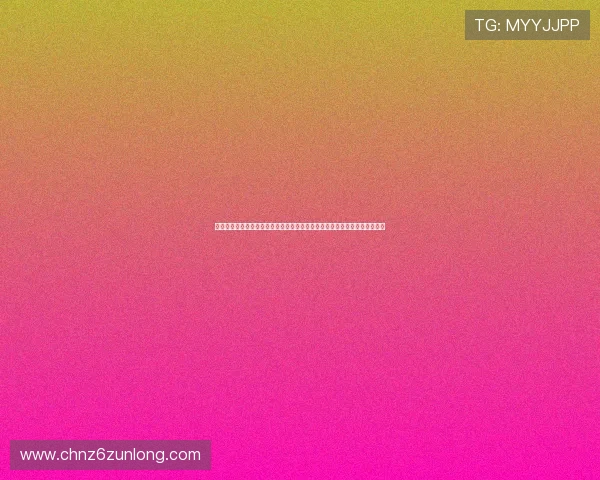 尊龙网站入口官方最新版本,确保安全稳定的游戏体验和便捷的账号登录服务 尊龙网站入口官方最新版本,确保安全稳定的游戏体验和便捷的账号登录服务